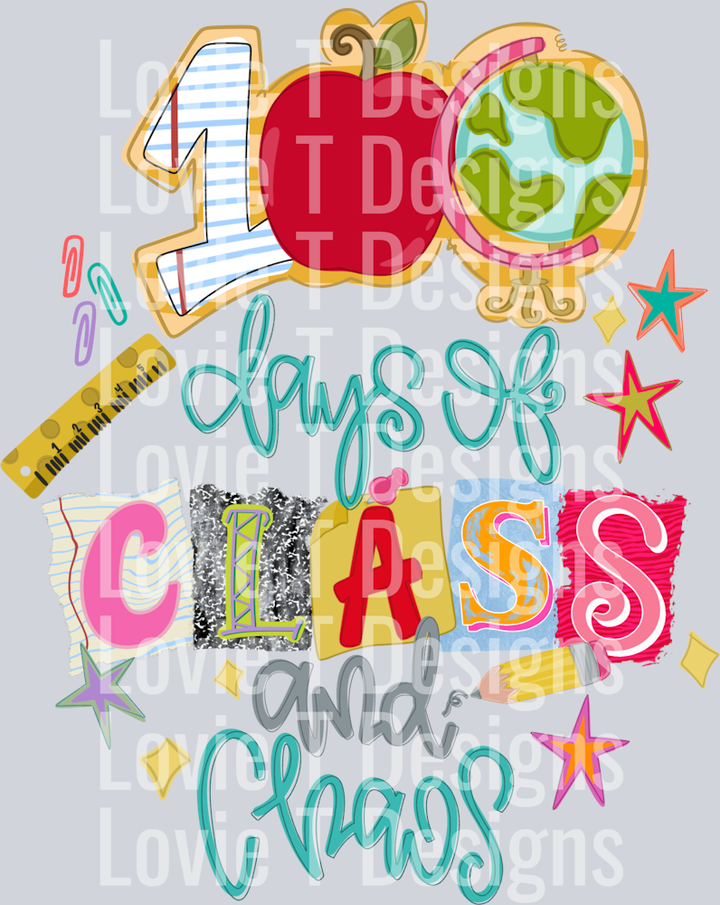 100 DAYS CLASS CHAOS