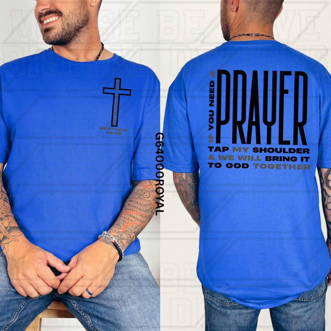 NEED A PRAYER MATTHEW 1820 UNISEX BLACK AND GRAY FRONT