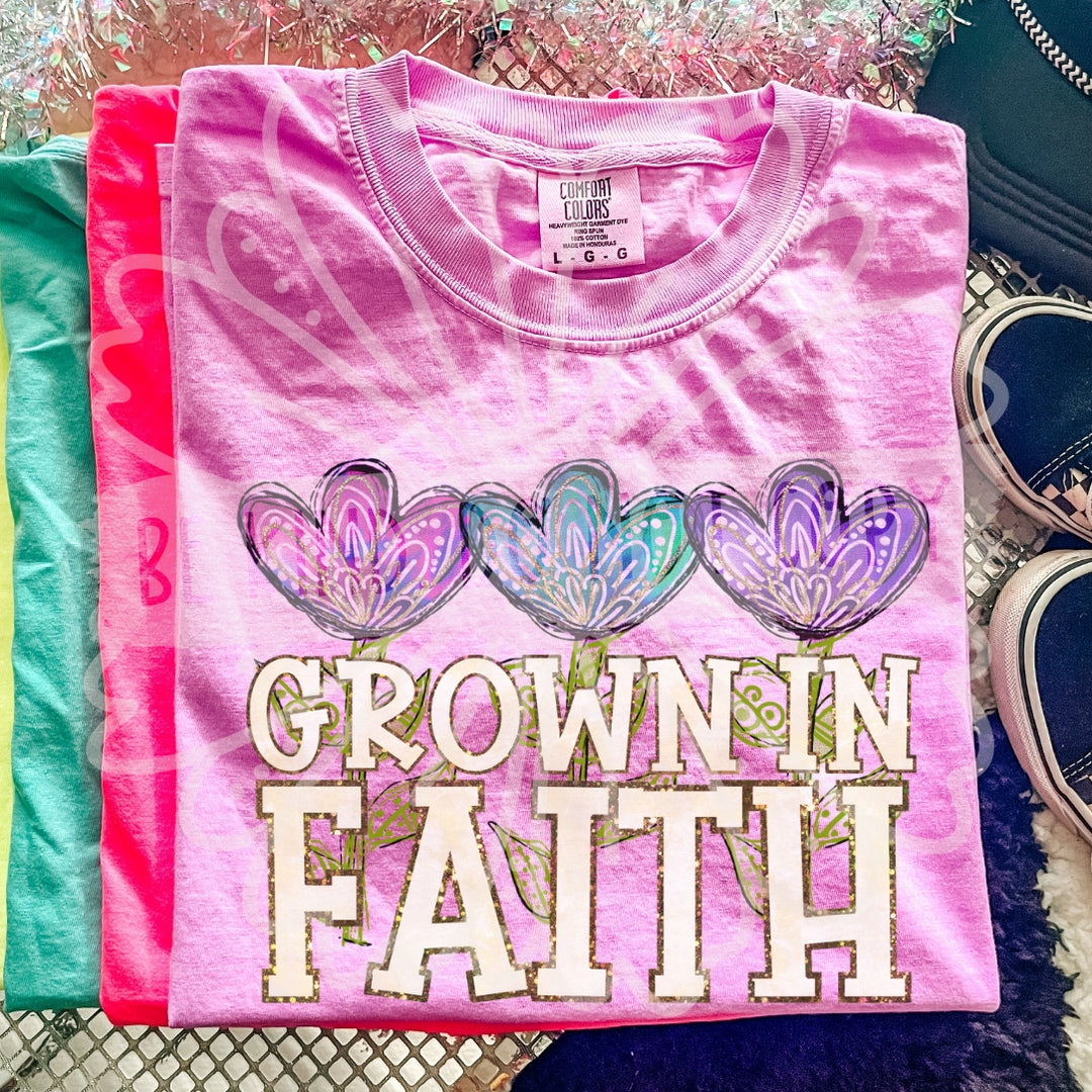 GROWN IN FAITH