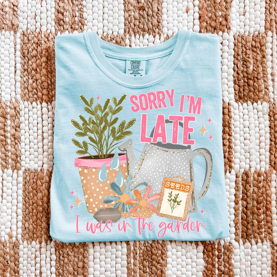 SORRY I'M LATE - GARDEN