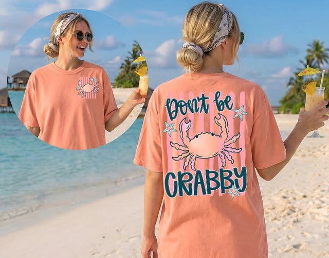 Dont Be Crabby Back DTF transfer design