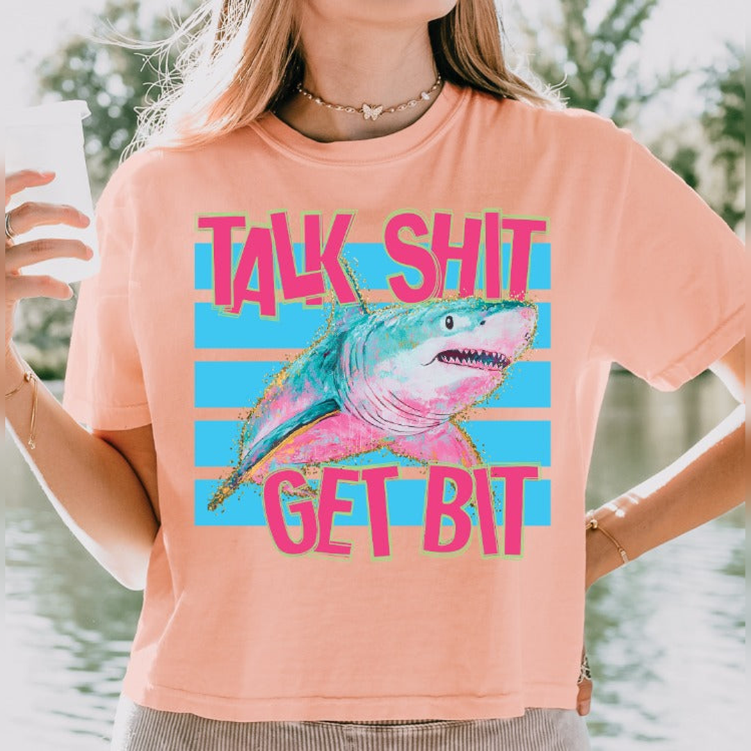Talk Get Bit – DTF Transfer
