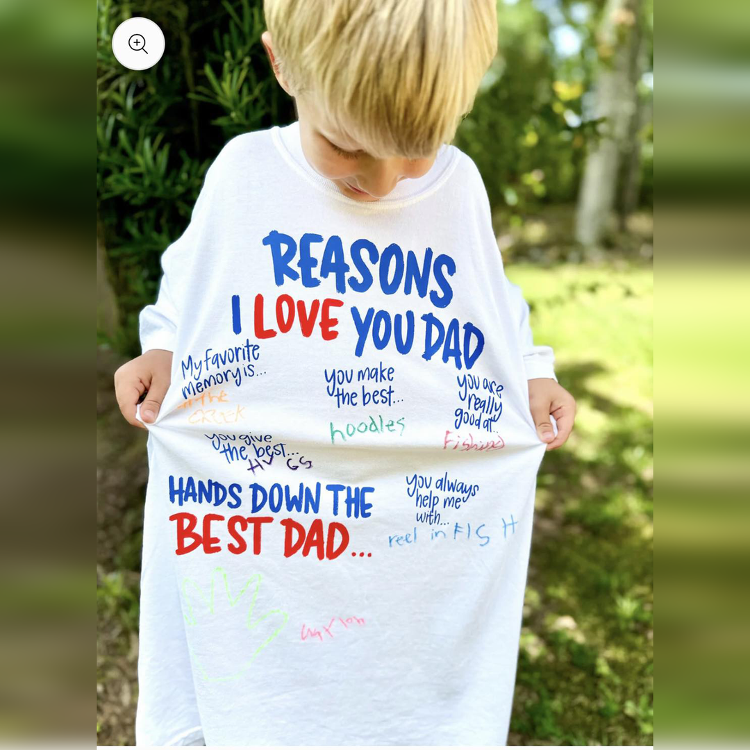 Reasons I Love Dad – DTF Transfer