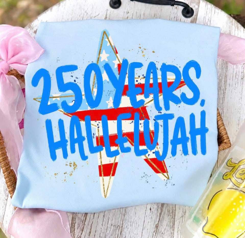250 YEARS HALLELUJAH Americana DTF transfer design
