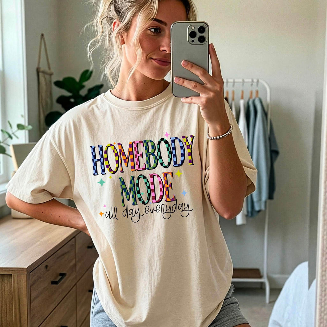 HOMEBODY MODE - COMPLETED TEE