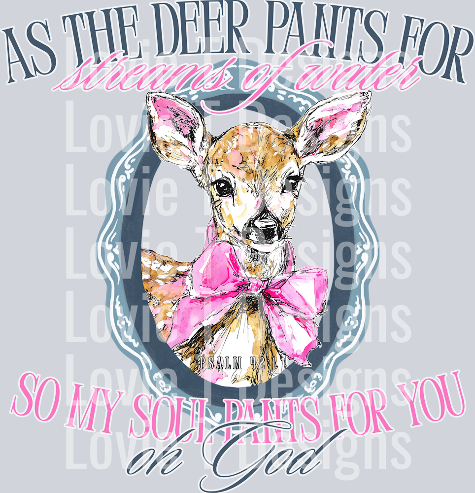 As The Deer Pants psalm 42 1