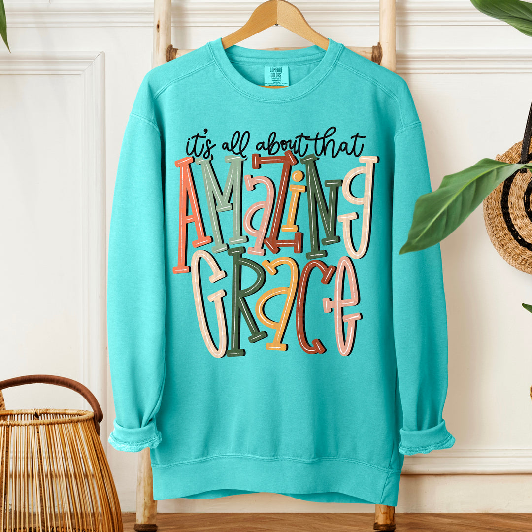 ALL ABOUT THAT AMAZING GRACE