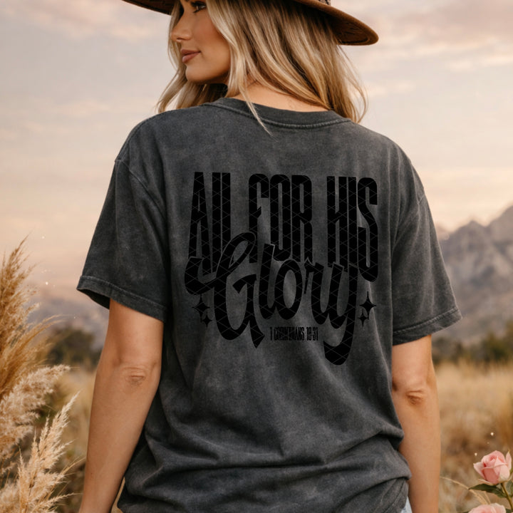 ALL FOR HIS GLORY