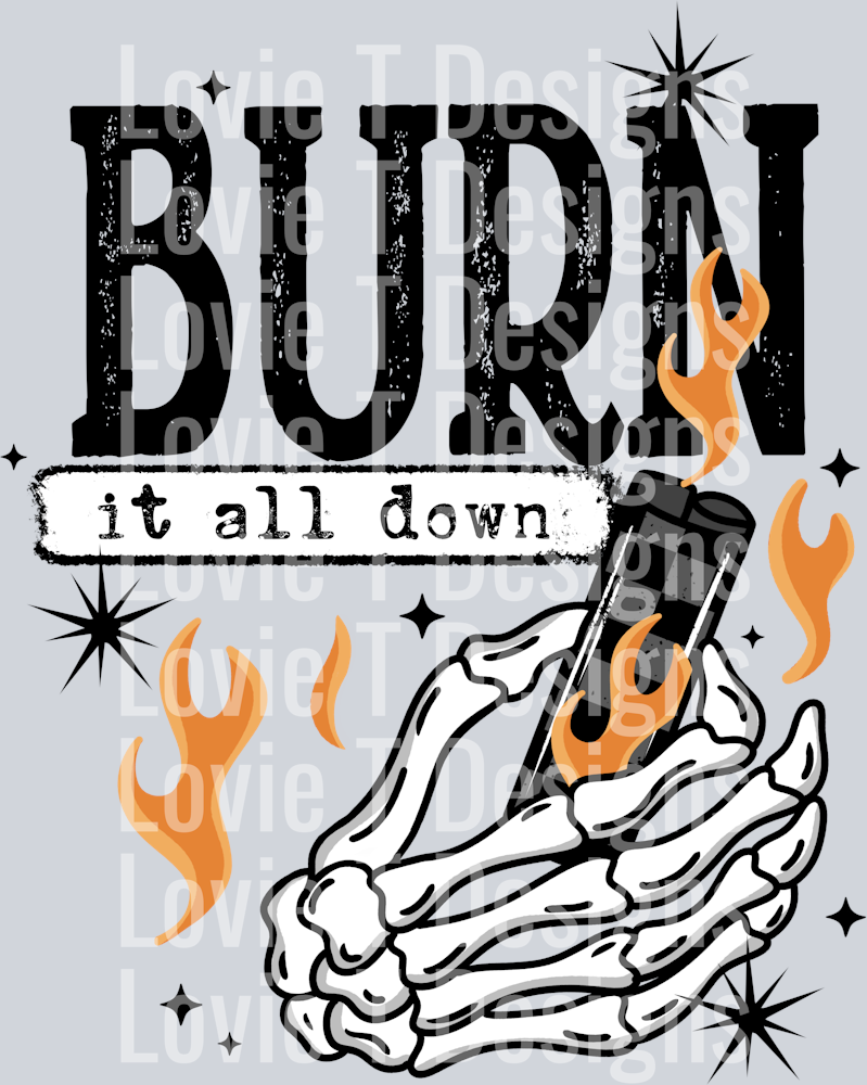 Burn_It_All_Down