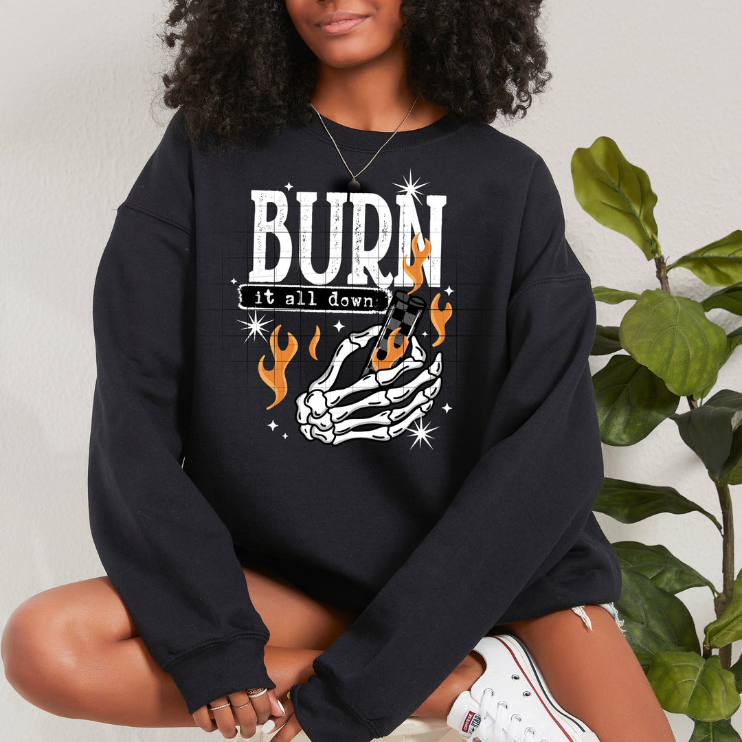 BURN IT ALL DOWN WHITE WORDS
