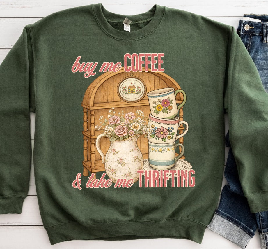 Buy Me Coffee Take Me Thrifting DTF transfer design