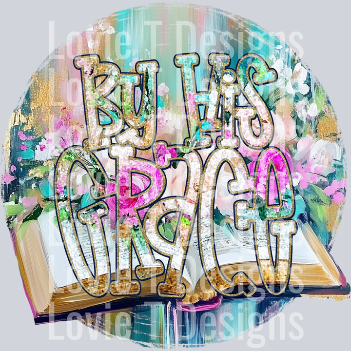 By His Grace Bible – DTF Transfer