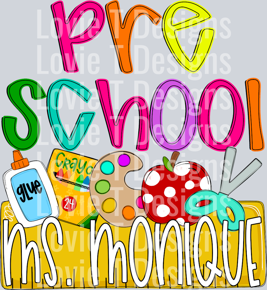 Back to School Name Plate PRESCHOOL MS MONIQUE