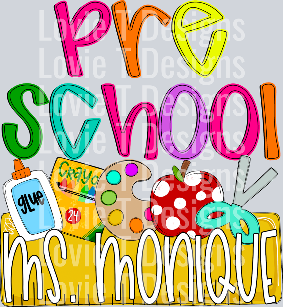 Back to School Name Plate PRESCHOOL MS MONIQUE