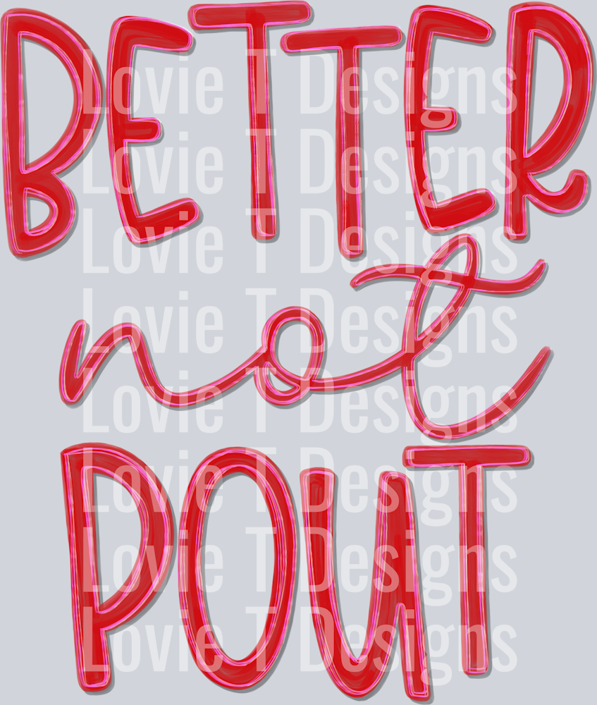 Better_Not_Pout