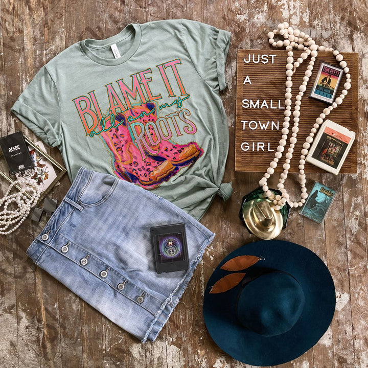 BLAME IT ALL ON MY ROOTS