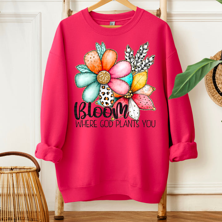 BLOOM WHERE GOD PLANTS YOU
