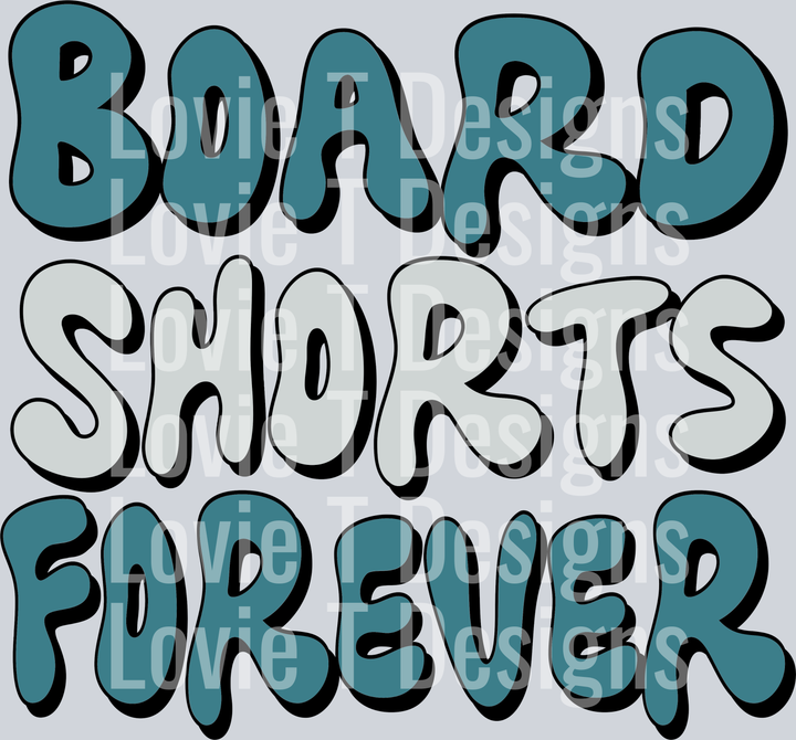 Board Shorts Forever