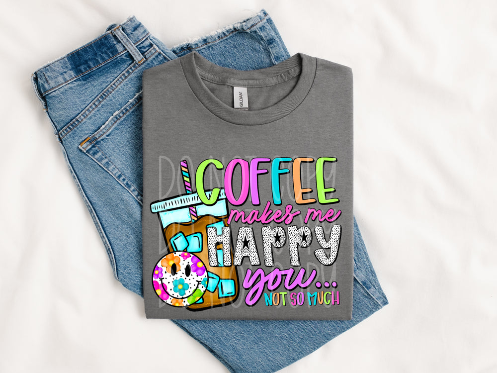 Coffee Makes Me Happy DTF transfer design – image 1