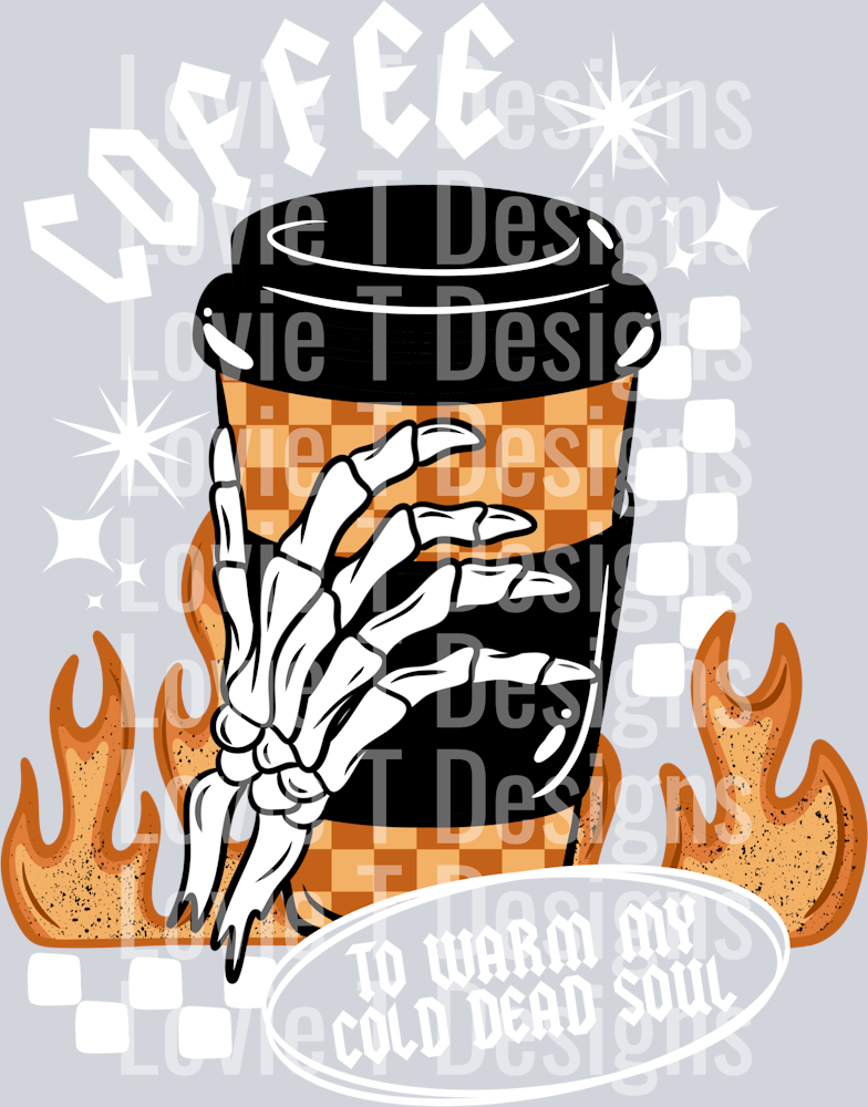 Coffee_To_Warm_My_Cold_Soul_White_Words