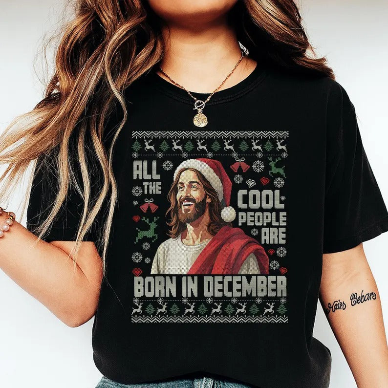 COOL PEOPLE ARE BORN IN DECEMBER