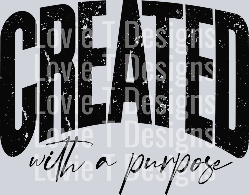 Created With A Purpose