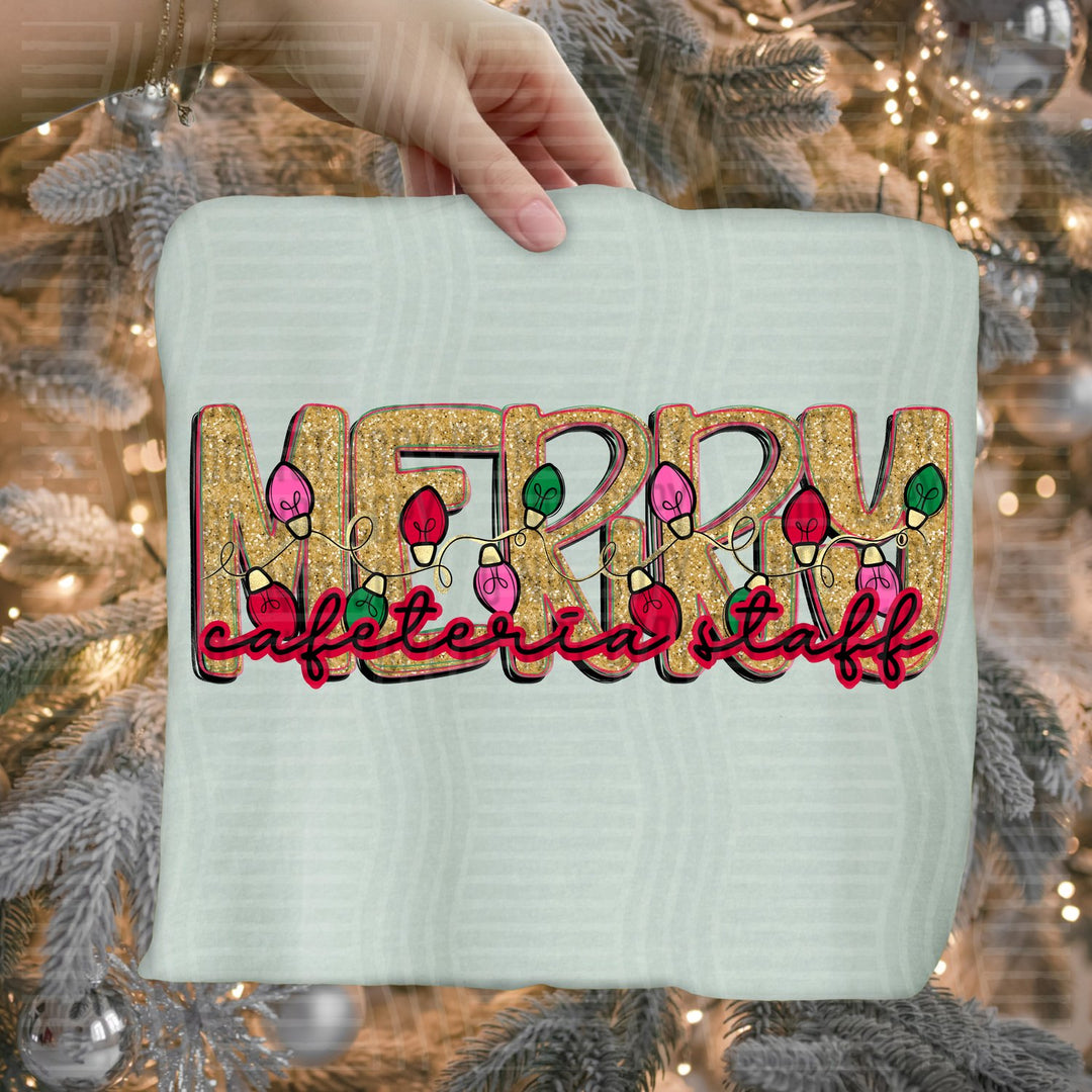 Cafeteria Staff Merry Lights School Staff DTF transfer