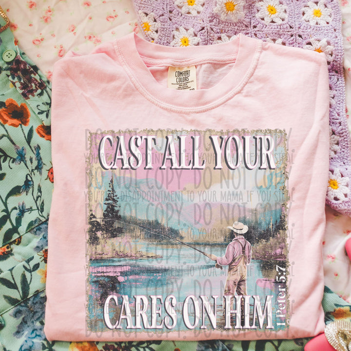 CAST ALL YOUR CARES ON HIM