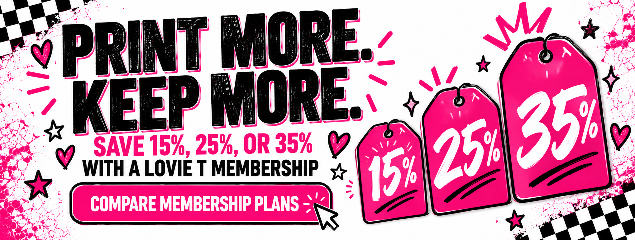 Save 15%, 25% or 35% with a Lovie T membership — compare plans