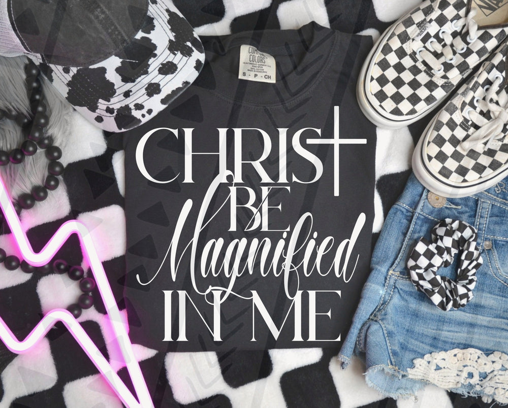 Christ Be Magnified White DTF transfer design – image 1