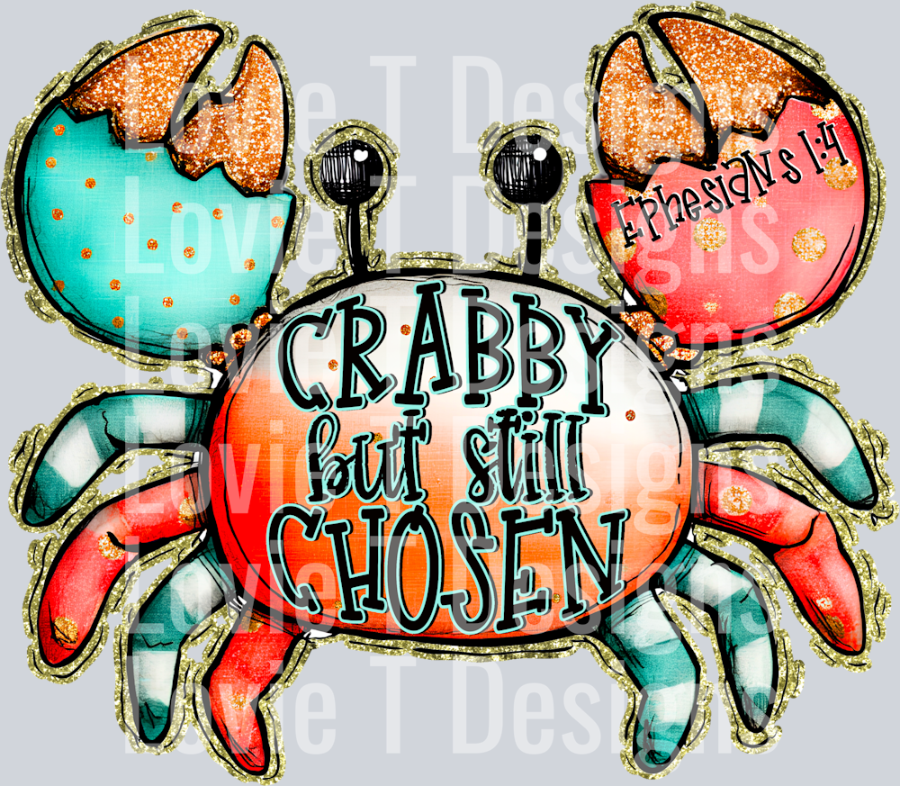 Crabby But Still Chosen