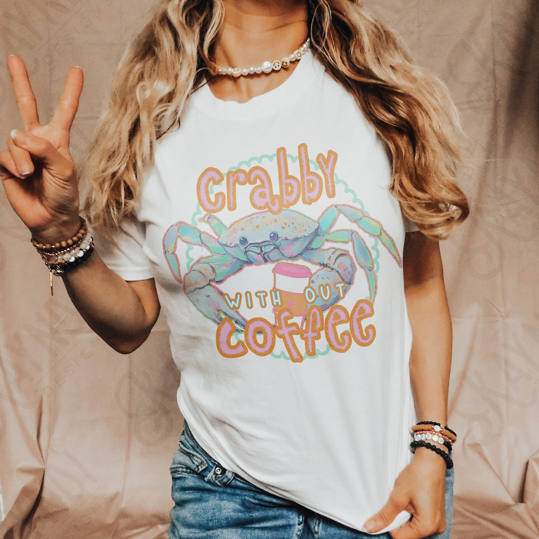 CRABBY WITHOUT COFFEE