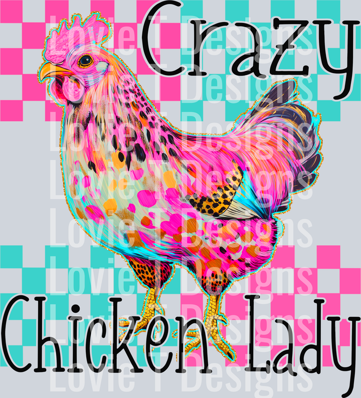 Crazy Chicken Lady