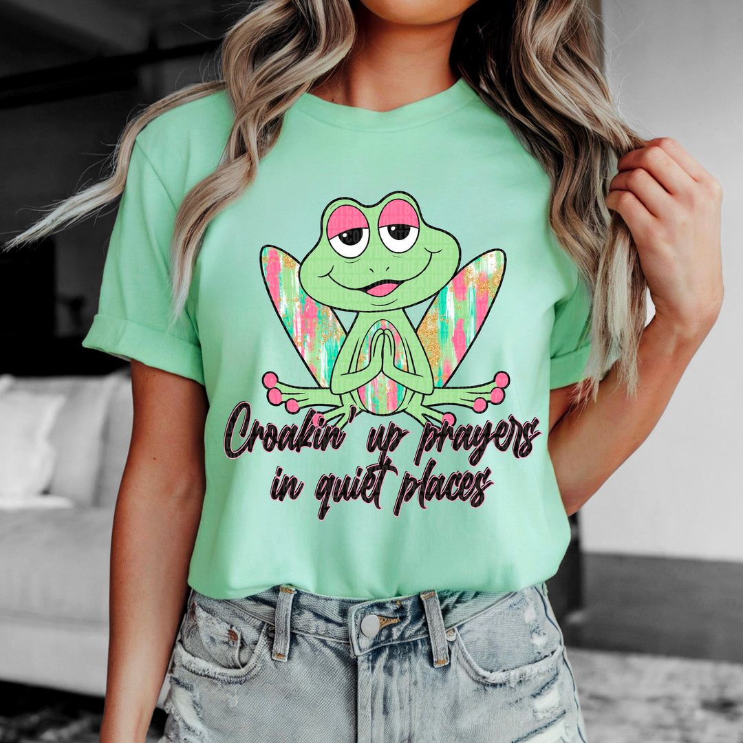 CROAKIN UP PRAYERS