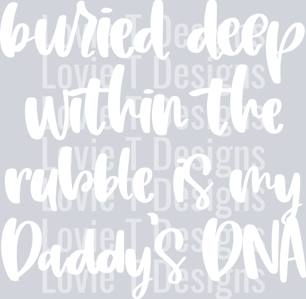 Daddy's DNA - white