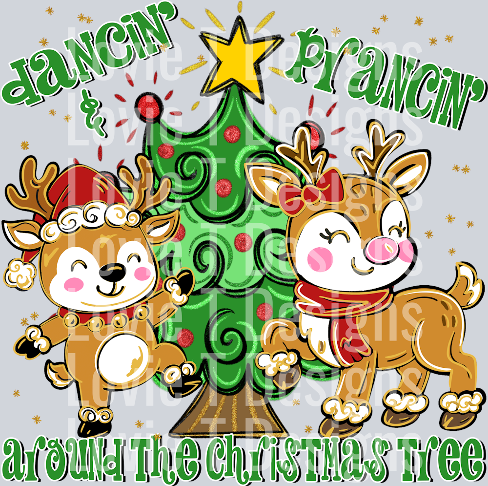 Dancin and Prancin Around the Christmas Tree