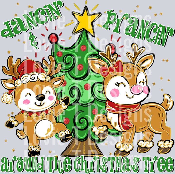 Dancin and Prancin Around the Christmas Tree