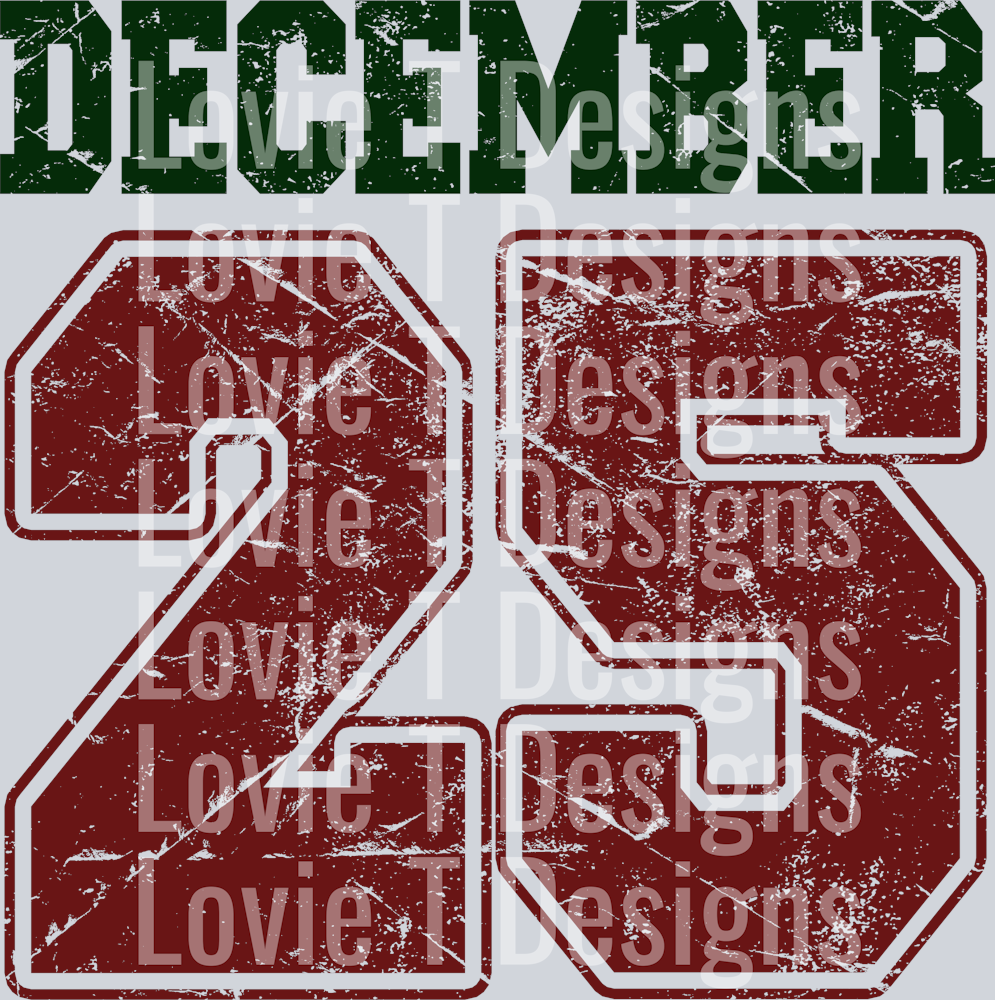 DECEMBER 25 DARK GREEN AND RED WITH OUTLINE