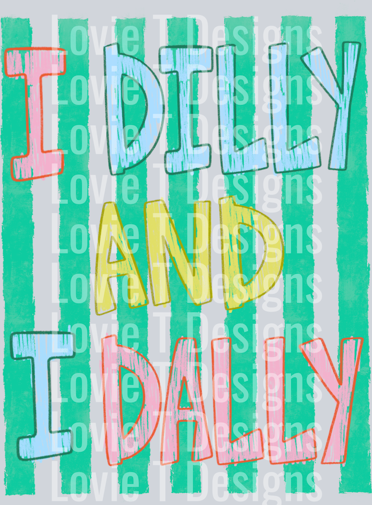 DILLY DALLY NO STARS