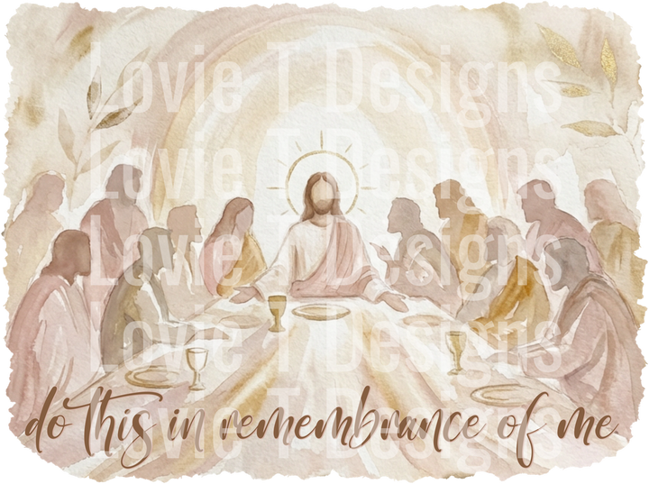 DO THIS IN REMEMBRANCE OF ME LAST SUPPER