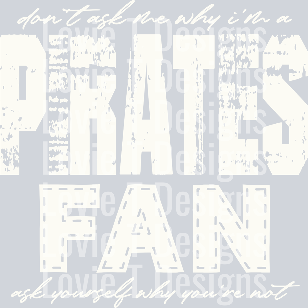 Don’t ask me why i’m a Pirates Fan Off White