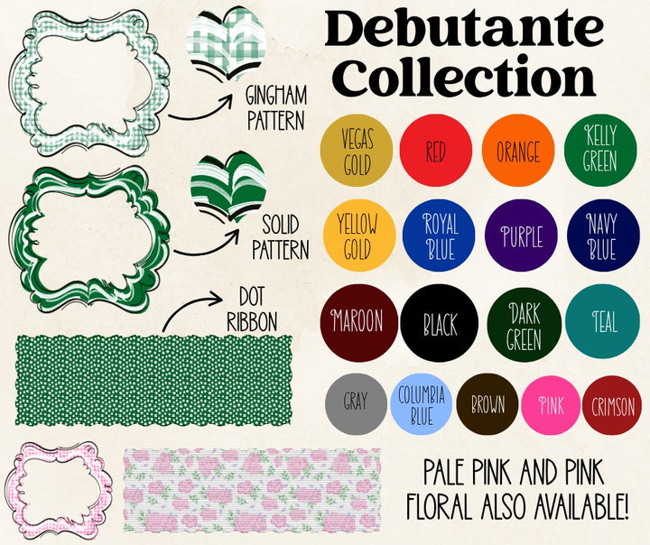 DEBUTANTE COLLECTION