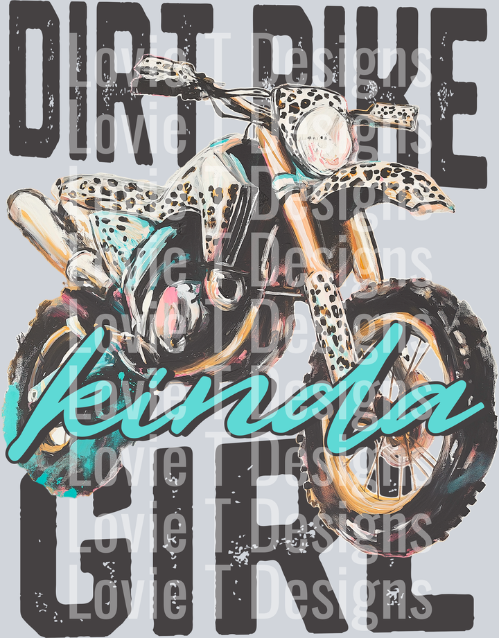 Dirt Bike Kind a Girl