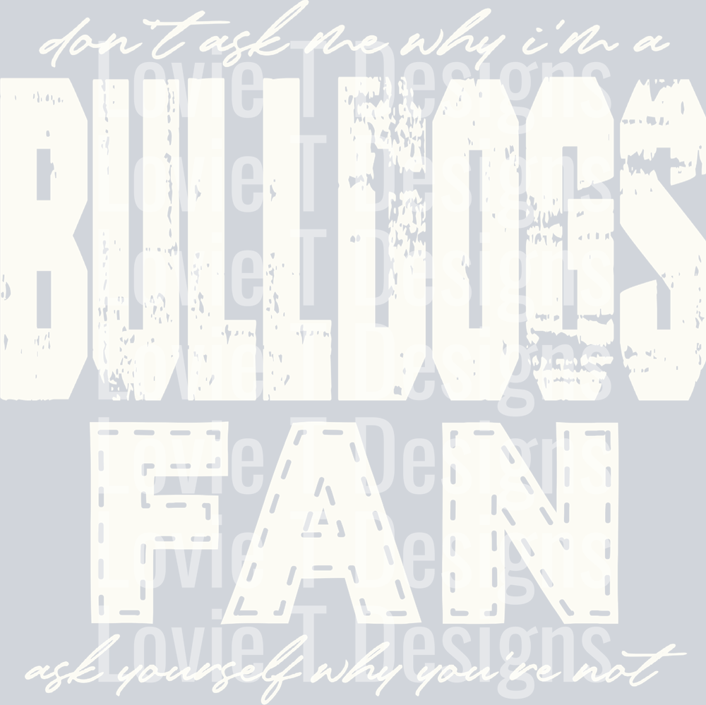 Don’t ask me why i’m a Bulldogs Fan Off White