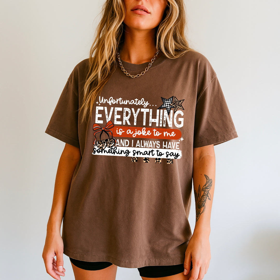 EVERYTHING IS A JOKE WHITE