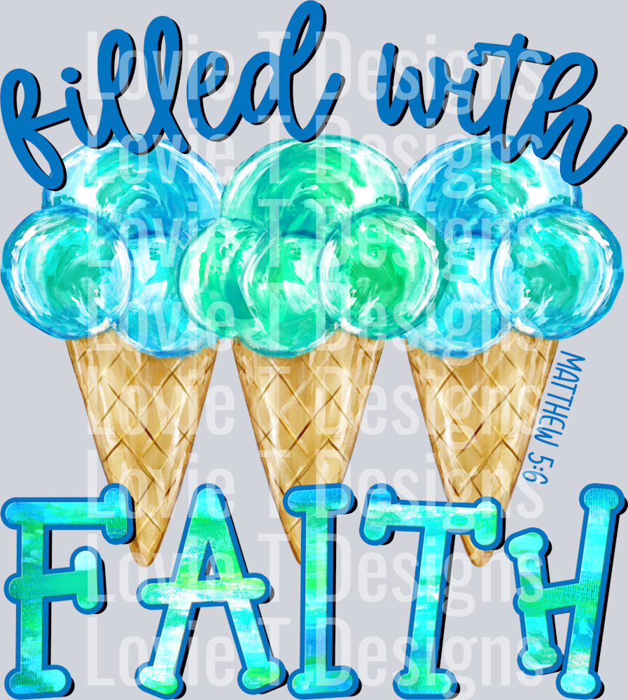 FILLED WITH FAITH