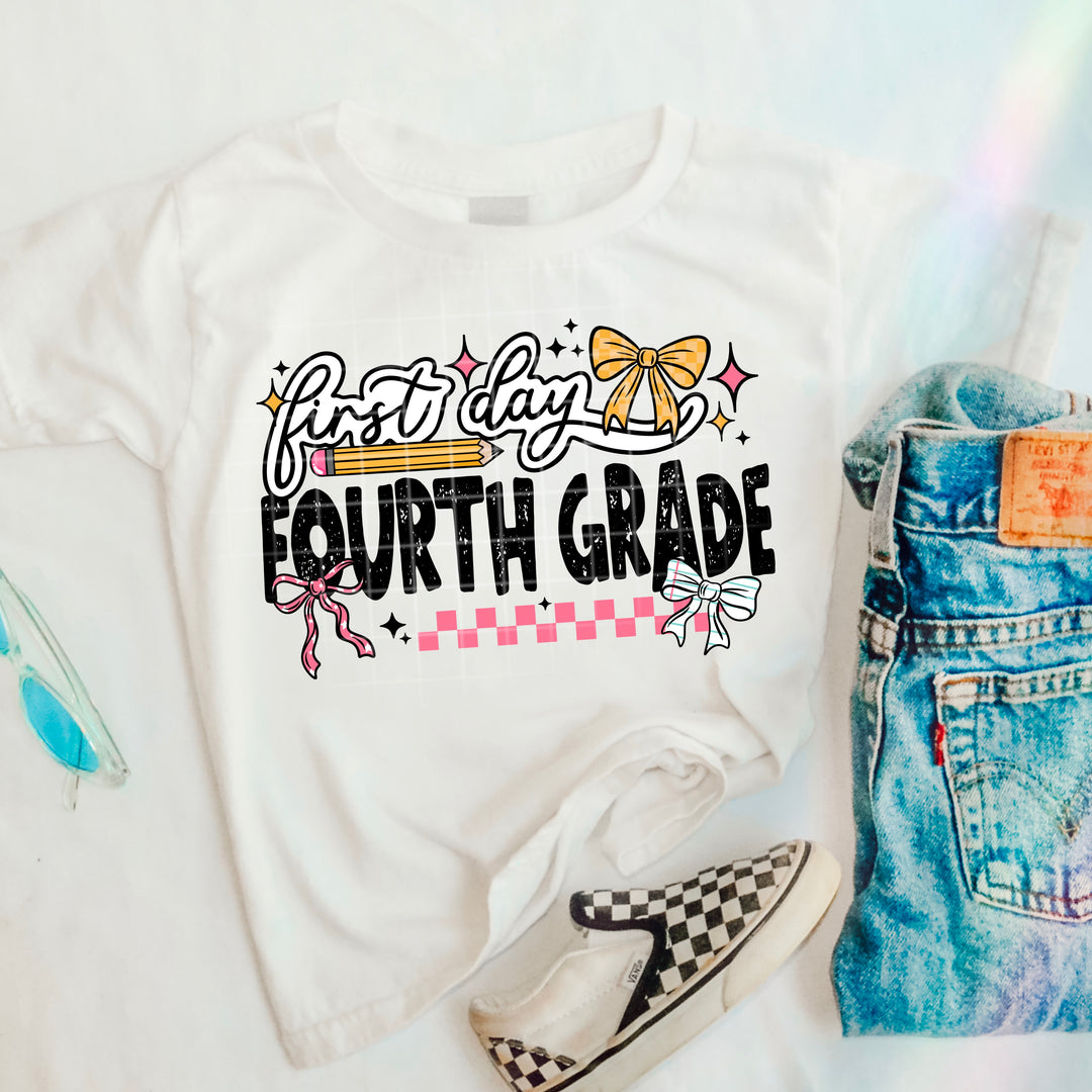 FIRST DAY FOURTH GRADE