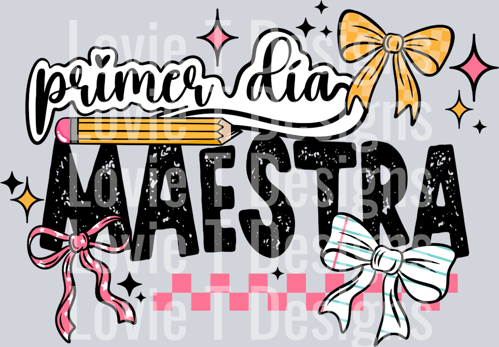 First_Day__Primer_Dia_Maestra