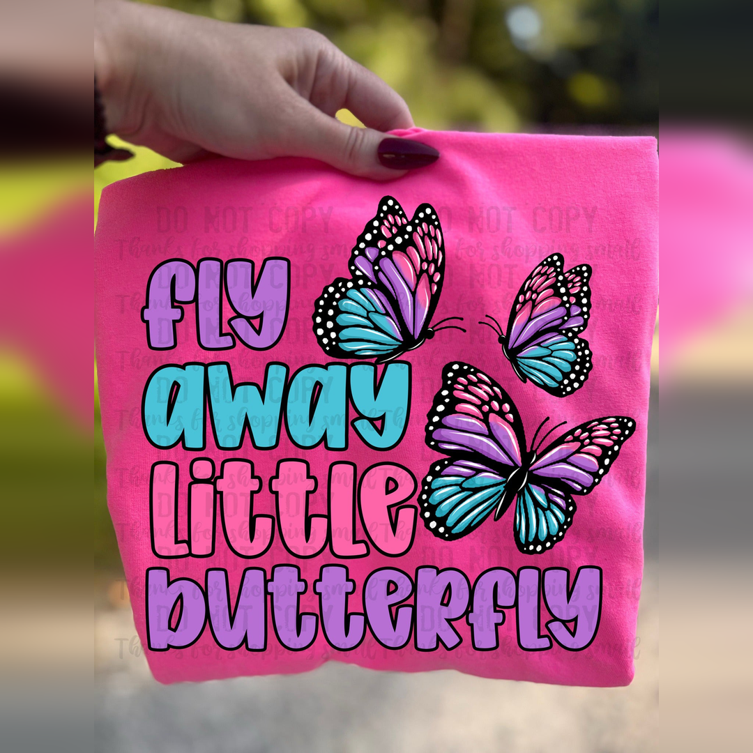 Fly Away Little Butterfly – DTF Transfer – product image