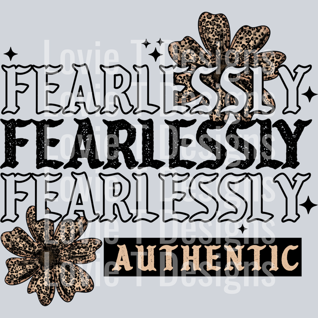 Fearlessly Authentic Black – DTF Transfer – product image